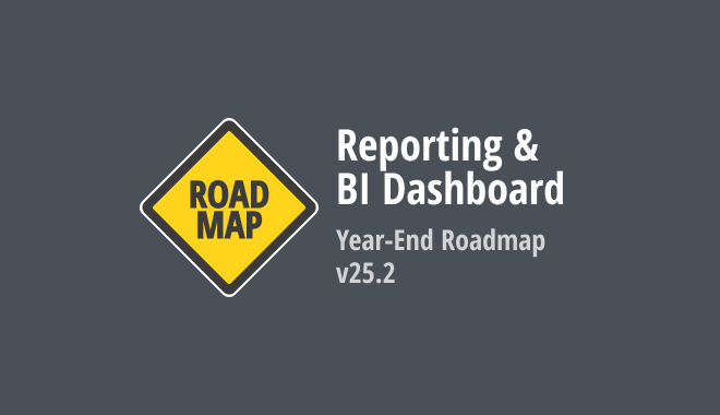 Roadmap 2025 vol. 2 - .NET Reporting | DevExpress